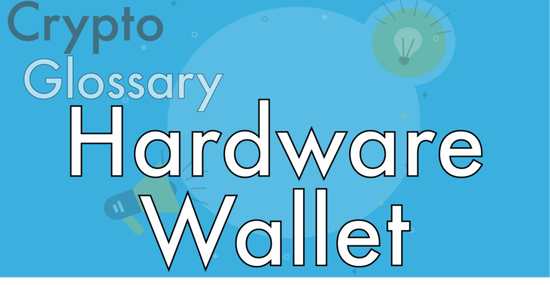 what is a hardware wallet
