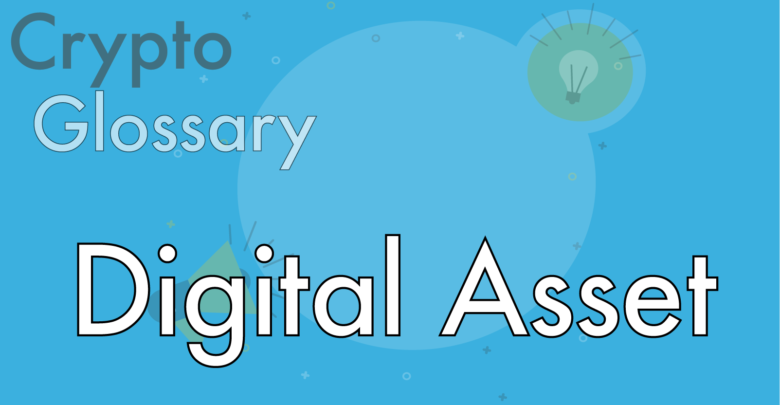 what is a digital asset