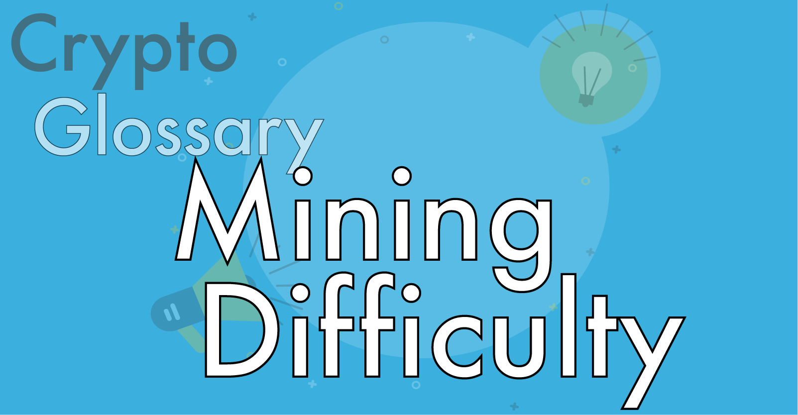 What is Mining Difficulty? Blockchain FAQs Answered