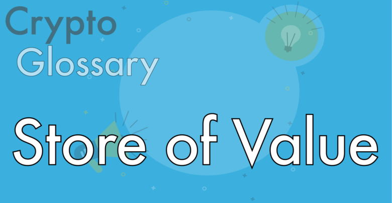 what is a store of value