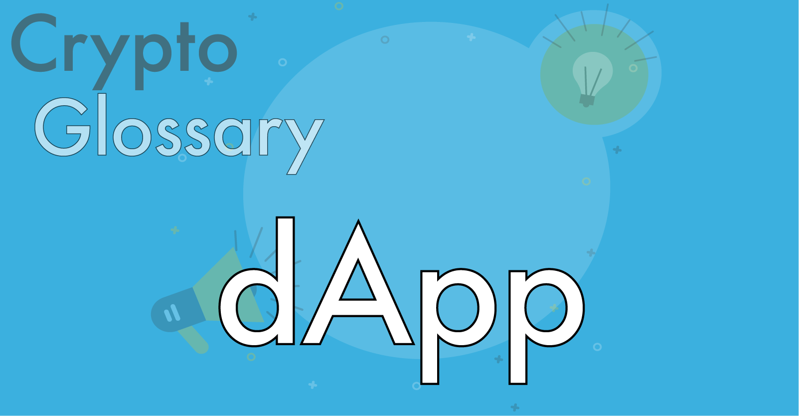 What is dApp and how is it changing the world as we know it?