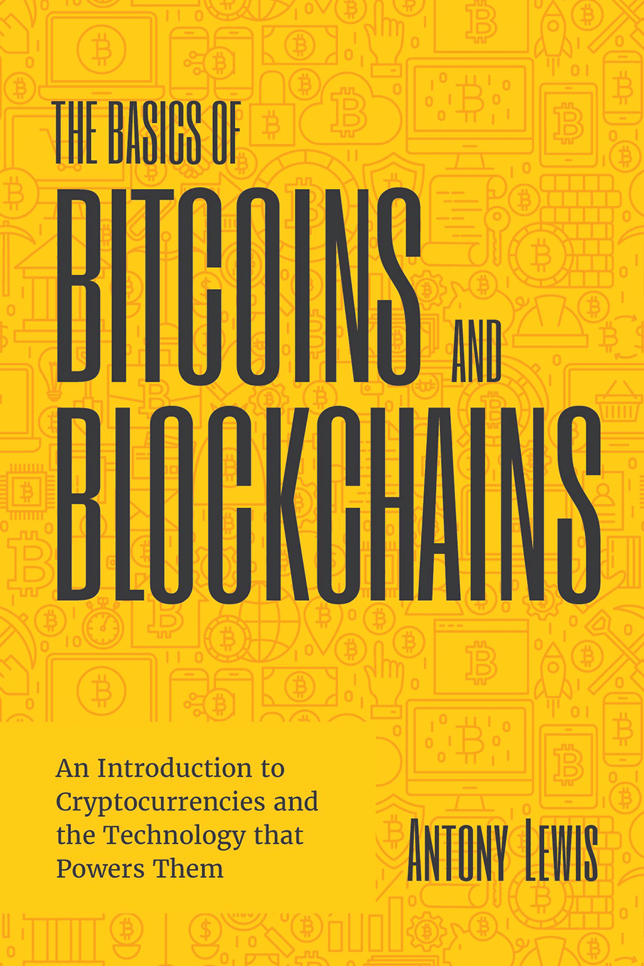 the best books on cryptocurrency: the basics of bitcoins and blockchains
