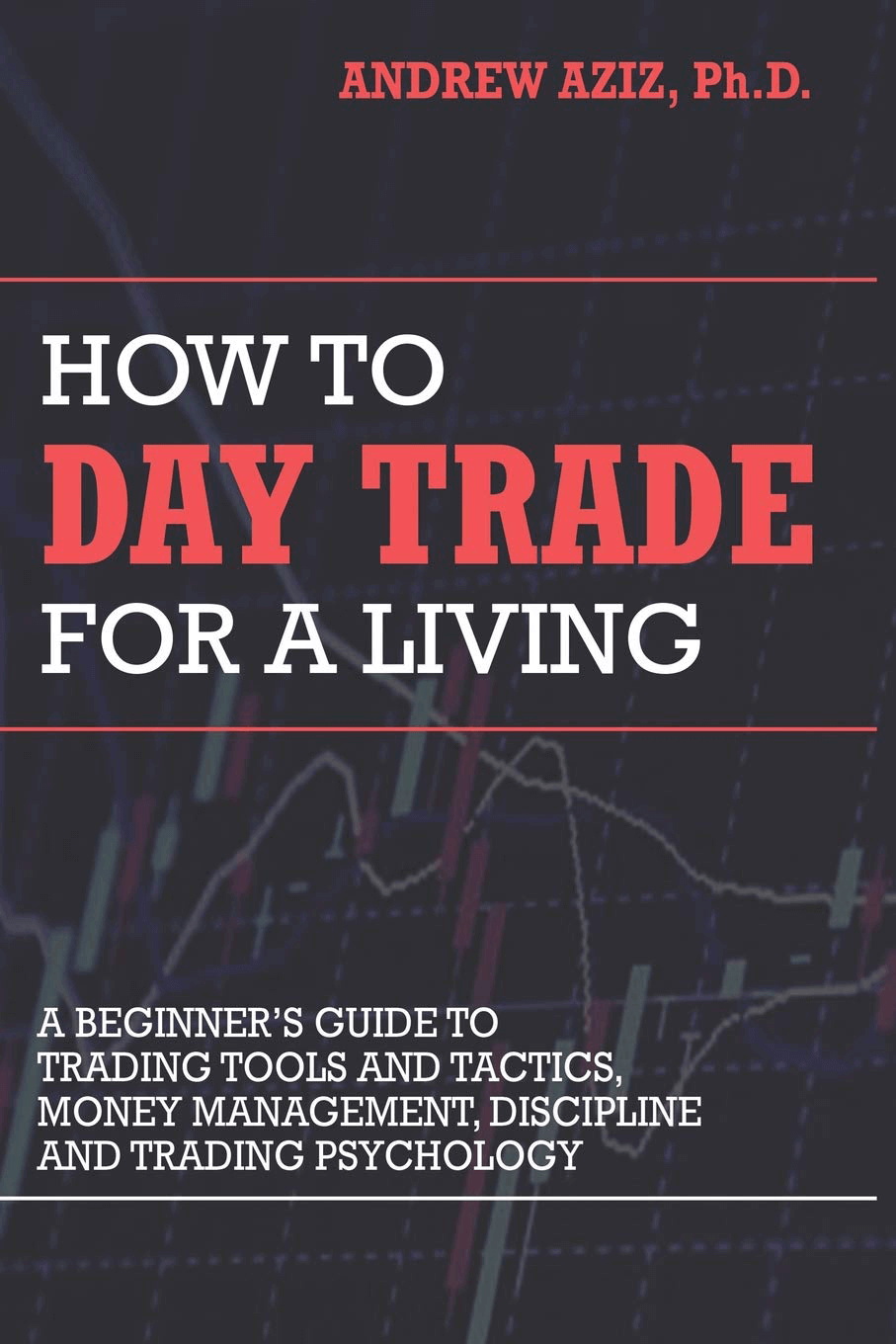 how to day trade for a living
