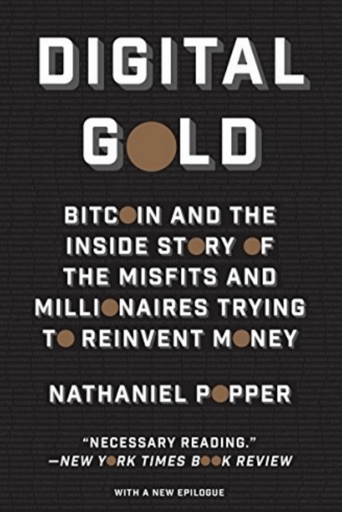 Digital Gold – Nathaniel Popper - best book on cryptocurrency