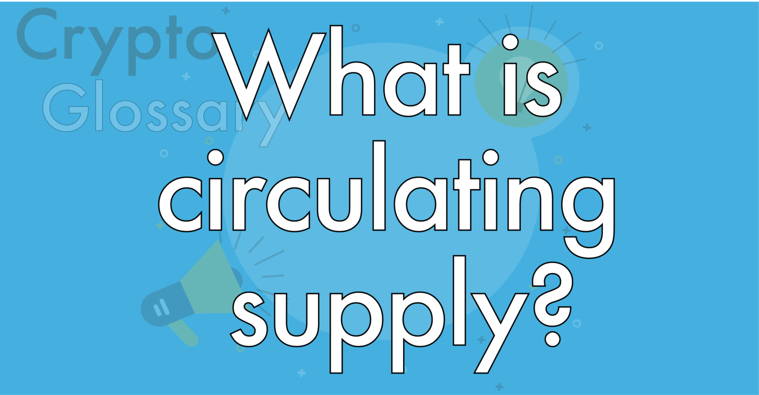 how to find circulating supply of crypto
