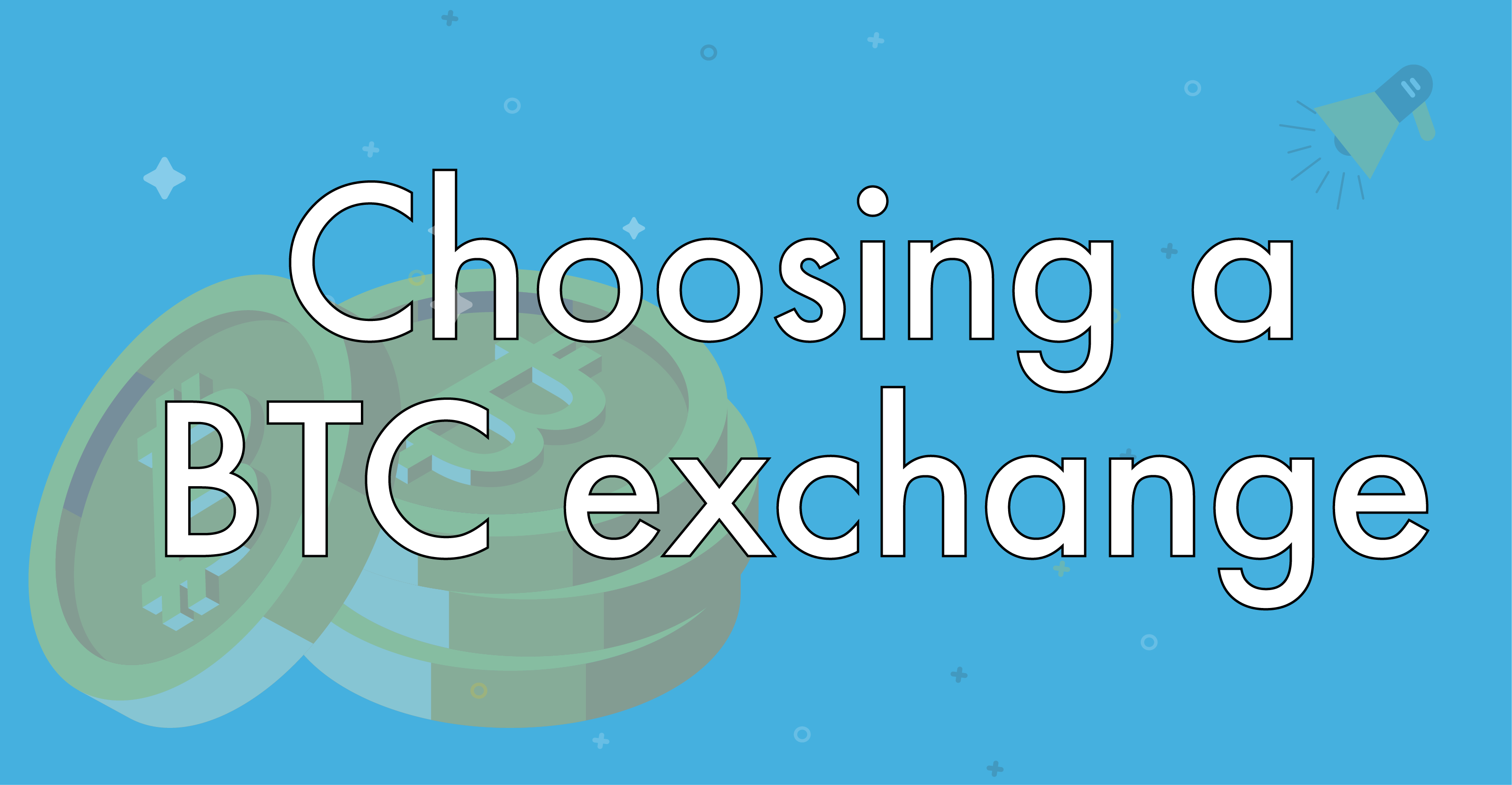 How to choose which exchange to buy Bitcoin from