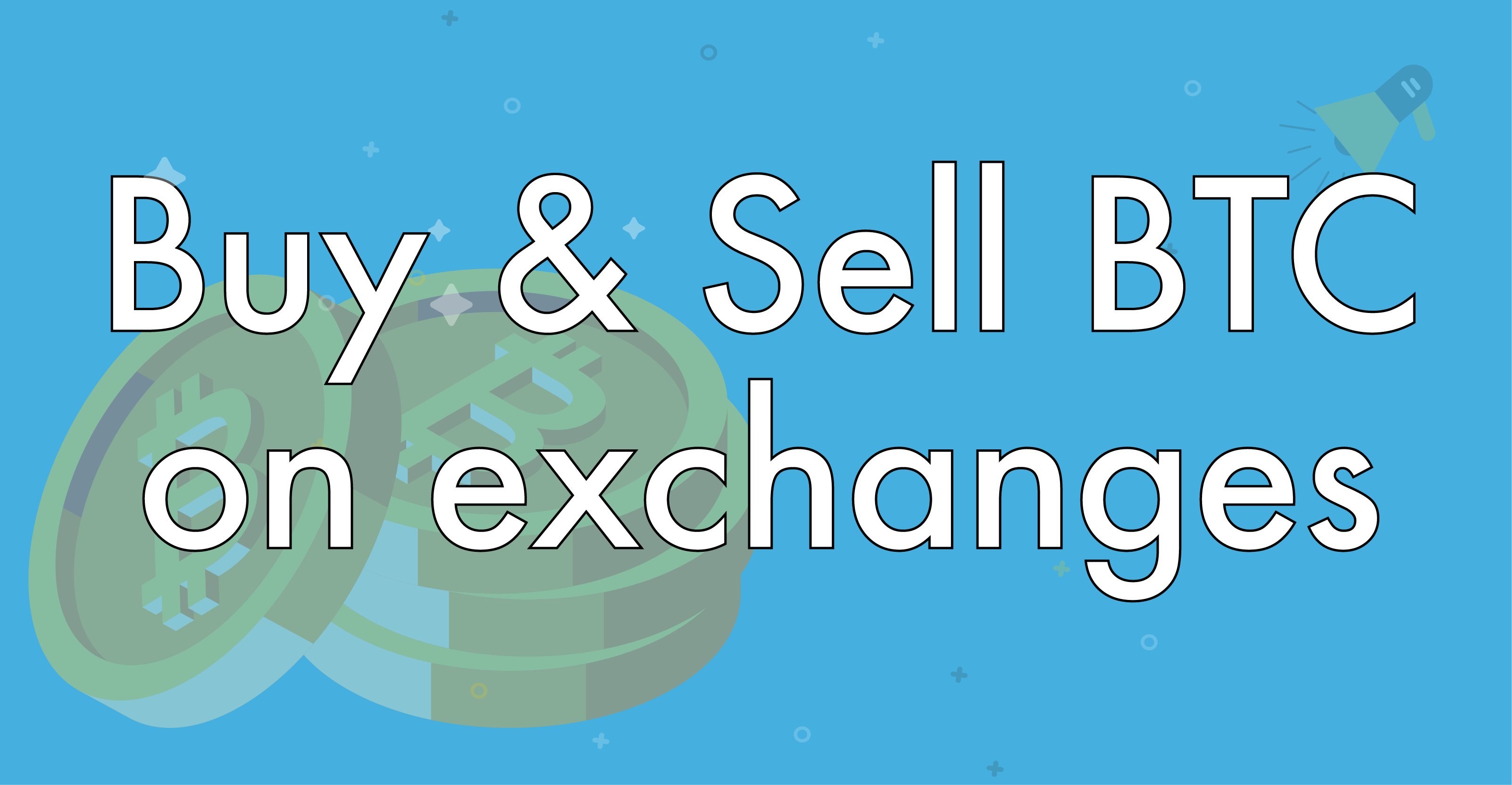 How often can you buy and sell Bitcoin on exchanges