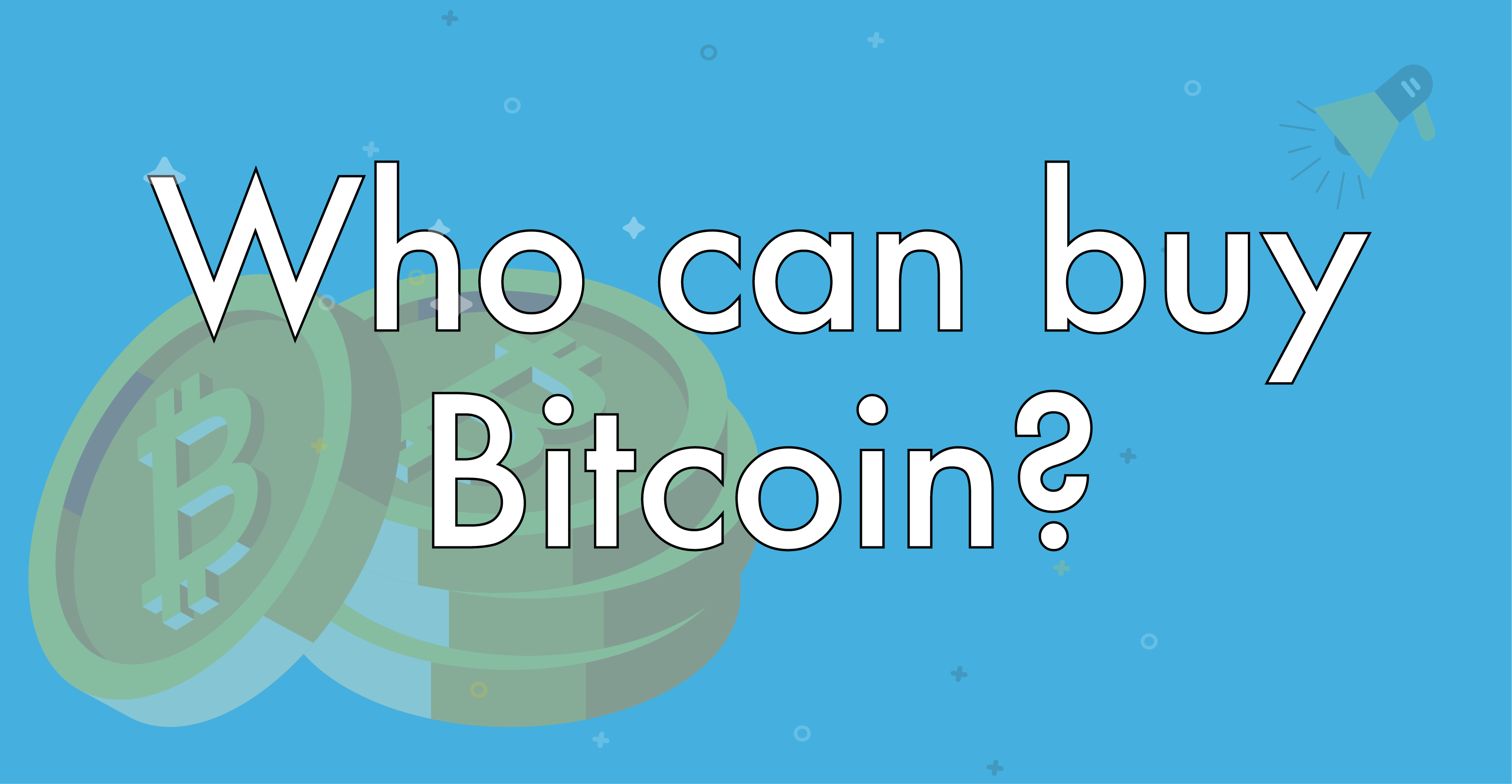 who can buy Bitcoin
