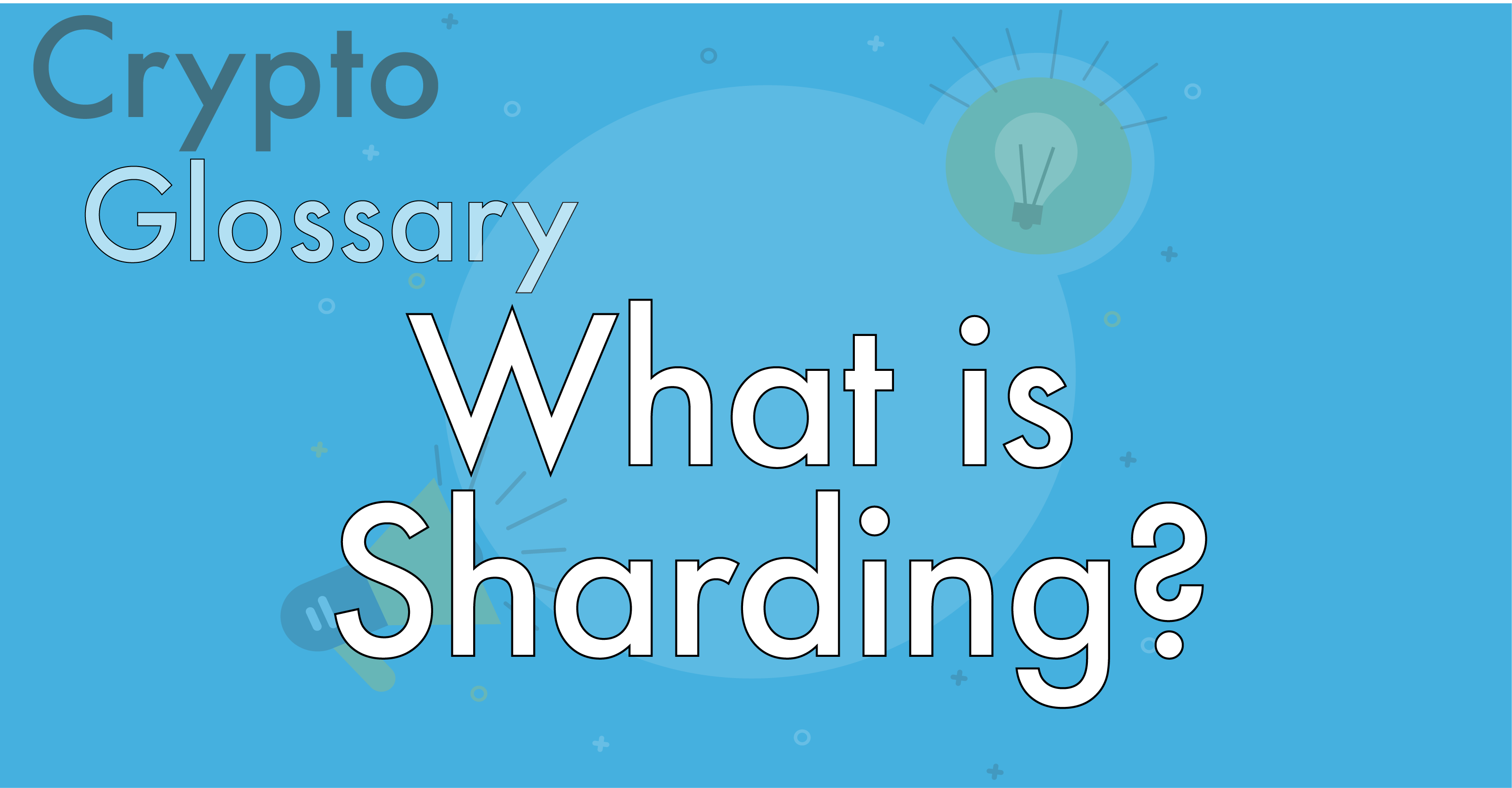 What Is Sharding and How Does It Apply to Cryptocurrencies ...