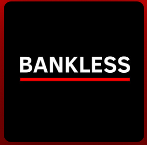 Bankless crypto podcast