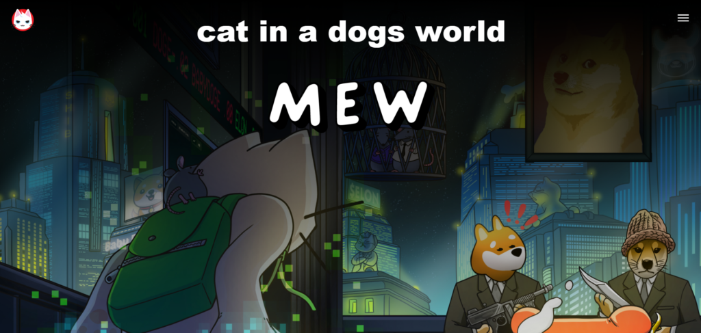 Cat In a Dogs World (MEW)